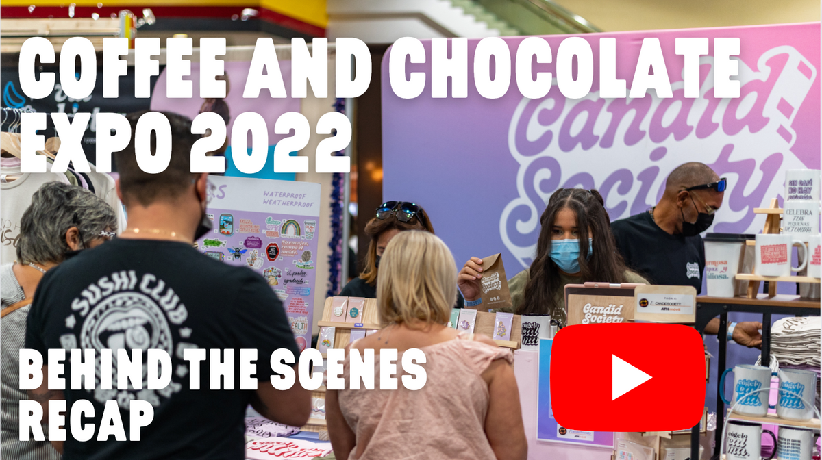 Coffee and Chocolate Expo Recap 2022 ☕️ 📸 Candid Society