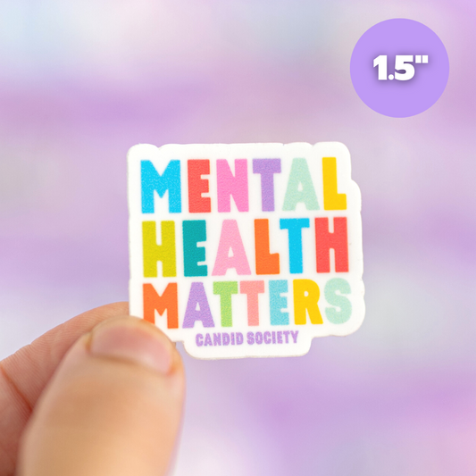 Mental Health Matters #2 - Mini Sticker