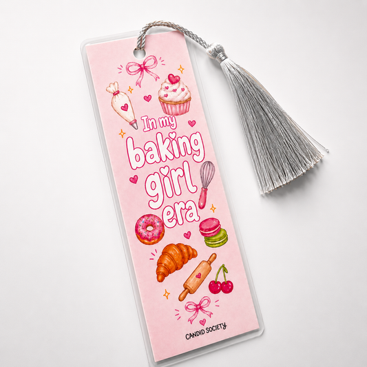 In my Baking Girl Era - Bookmark