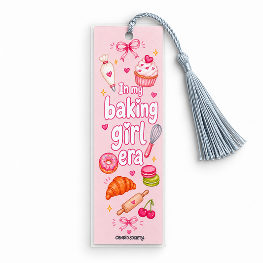 In my Baking Girl Era - Bookmark