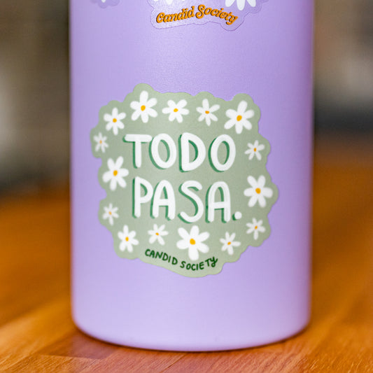 30 - TODO PASA - Premium Sticker