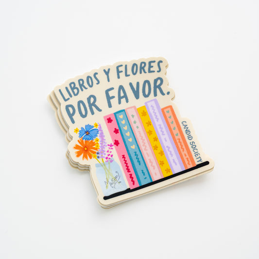 63 - Libros y Flores, Por Favor - Premium Sticker