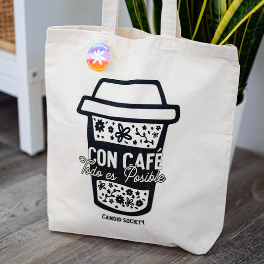 Con Café Todo es Posible - Tote Bag