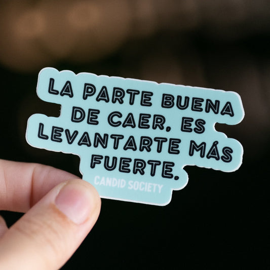 29 - La Parte Buena de Caer - Premium Sticker