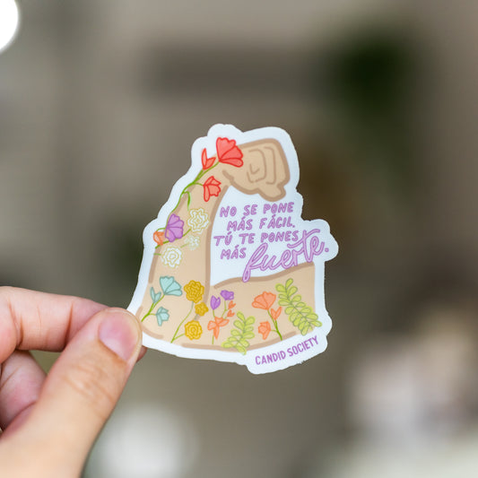 40 - No se pone más fácil, tú te pones más fuerte - Premium Sticker