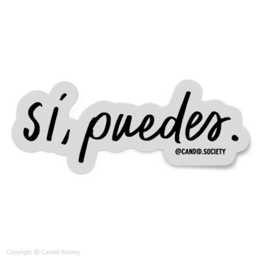 53 - Sí, puedes - Premium CLEAR Sticker