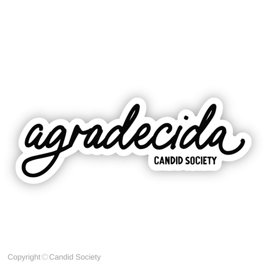54 - Agradecida - Premium CLEAR Sticker