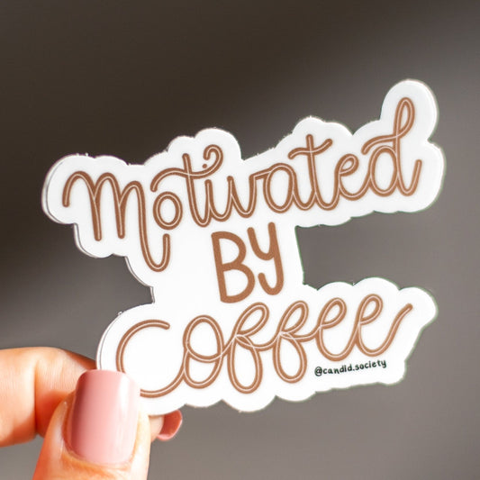 90 - Motivated by Coffee - Premium Sticker