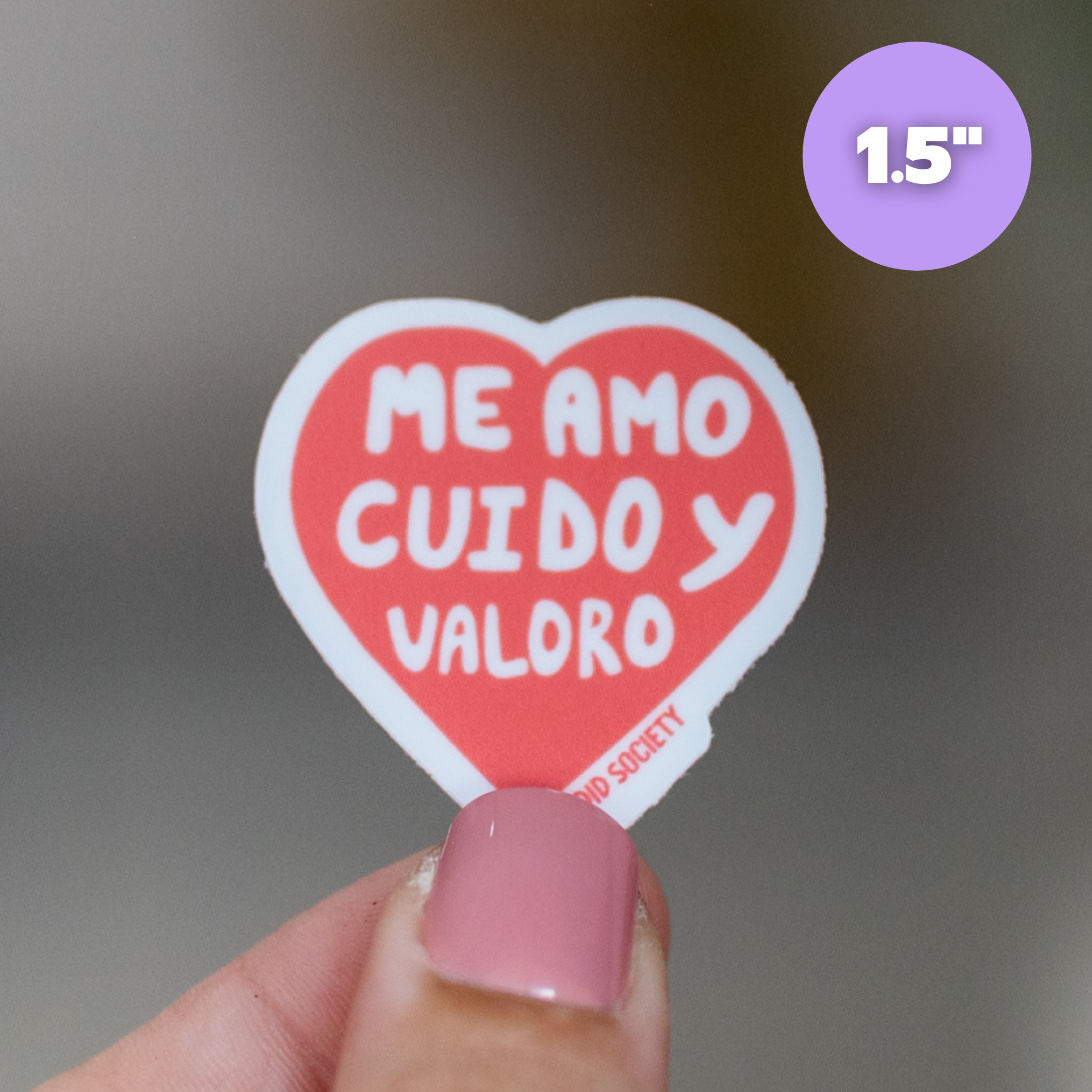 ME AMO, CUIDO Y VALORO - Mini Sticker