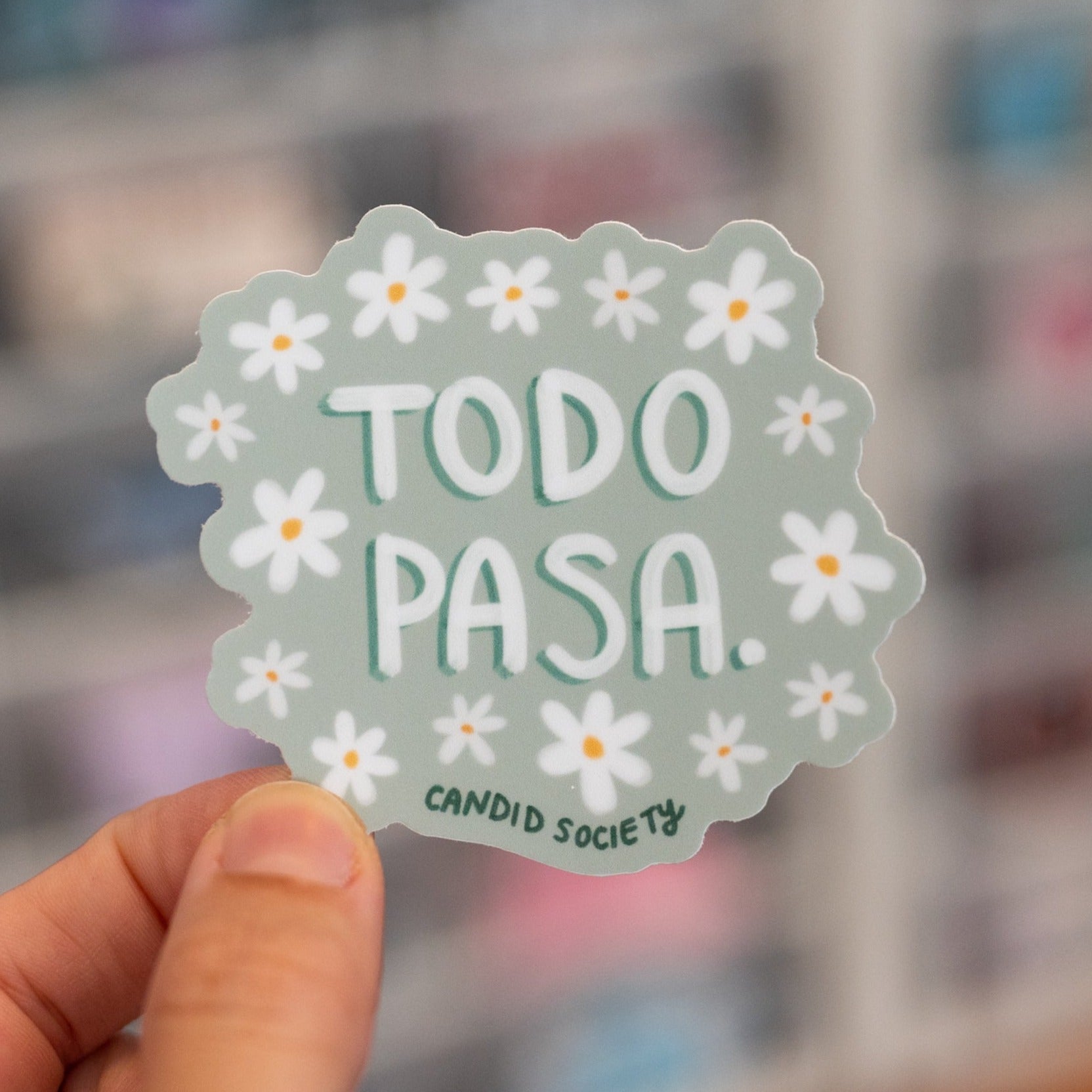 30 - TODO PASA - Premium Sticker