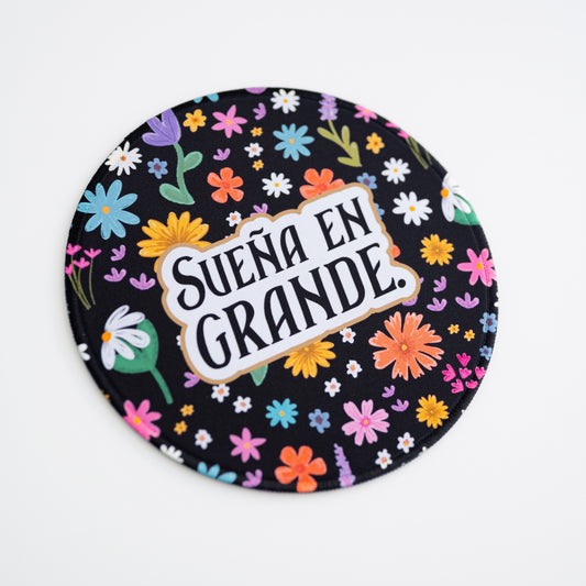 Sueña en Grande - Mouse Pad