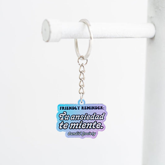 Tu ansiedad te miente - Mini Acrylic Keychain