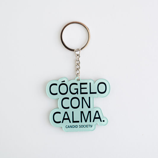 Cógelo con Calma - Acrylic Keychain