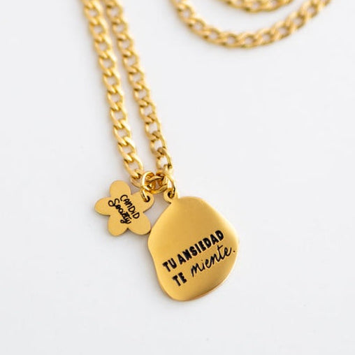Tu Ansiedad te Miente - Necklace
