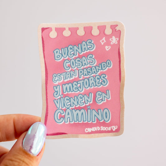 71 - Buenas cosas están pasando y mejores vienen en camino - Premium sticker