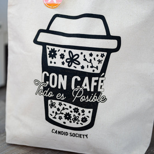 Con Café Todo es Posible - Tote Bag