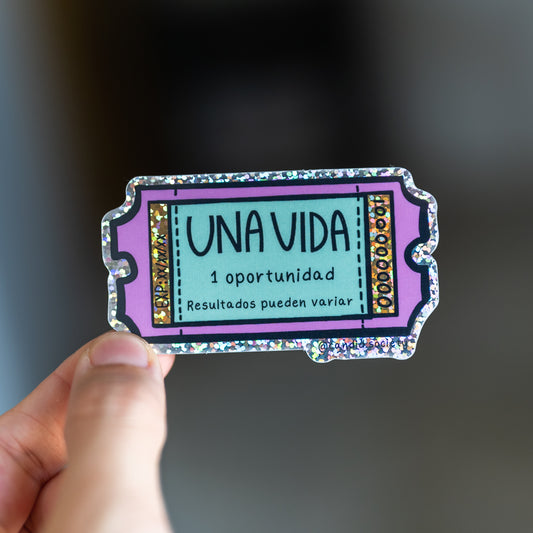 13 - Una Vida (Ticket) - Premium Sticker