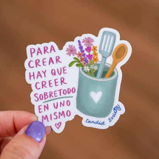 Para Crear hay que Creer - Premium Sticker