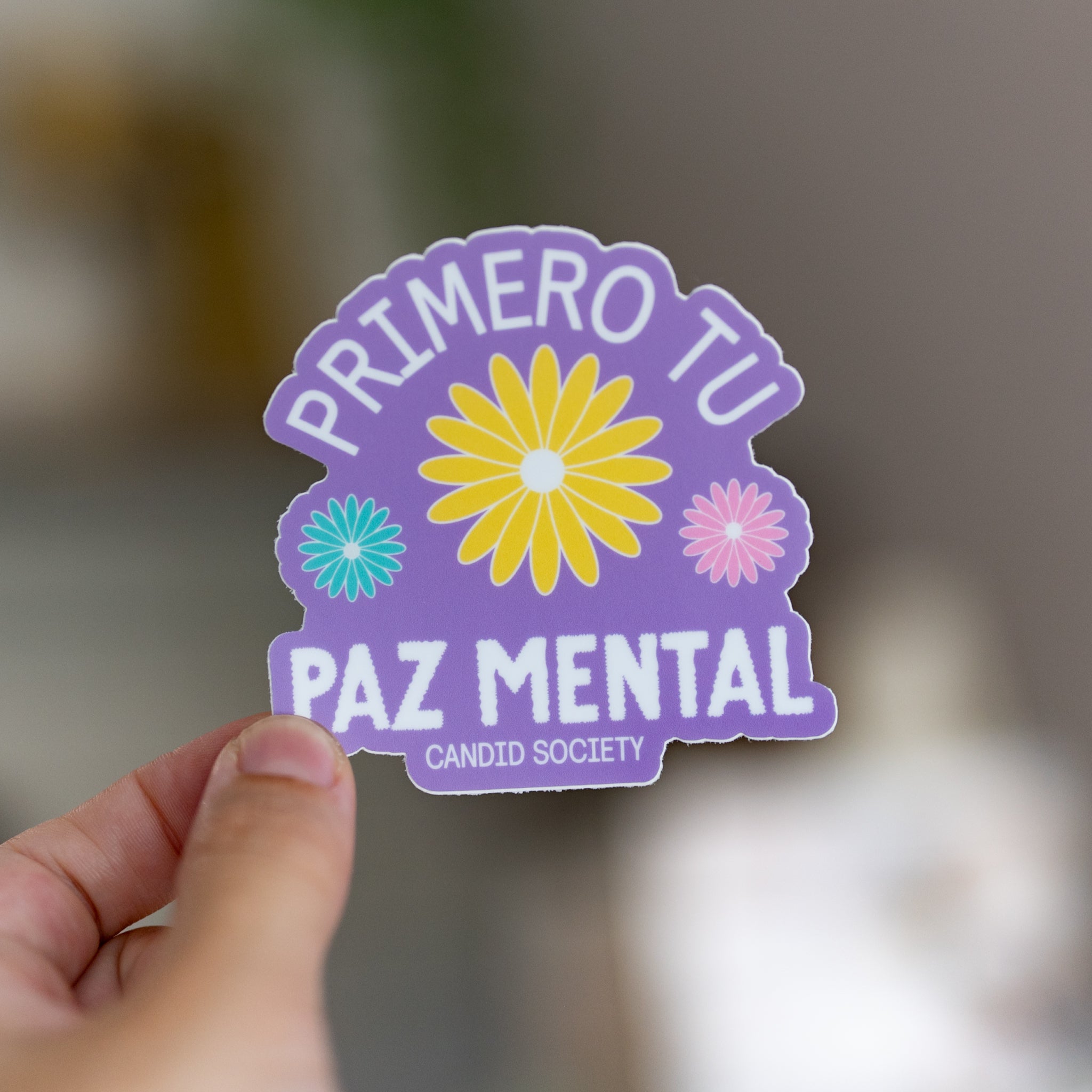 94 - Primero Tu Paz Mental - Premium Sticker