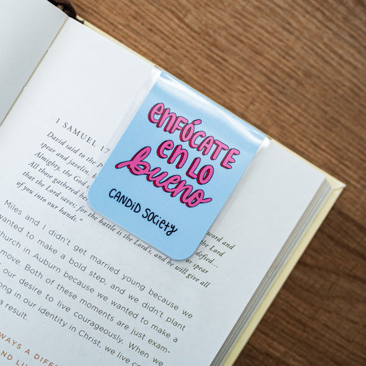 Enfócate en lo Bueno - Magnetic Bookmark