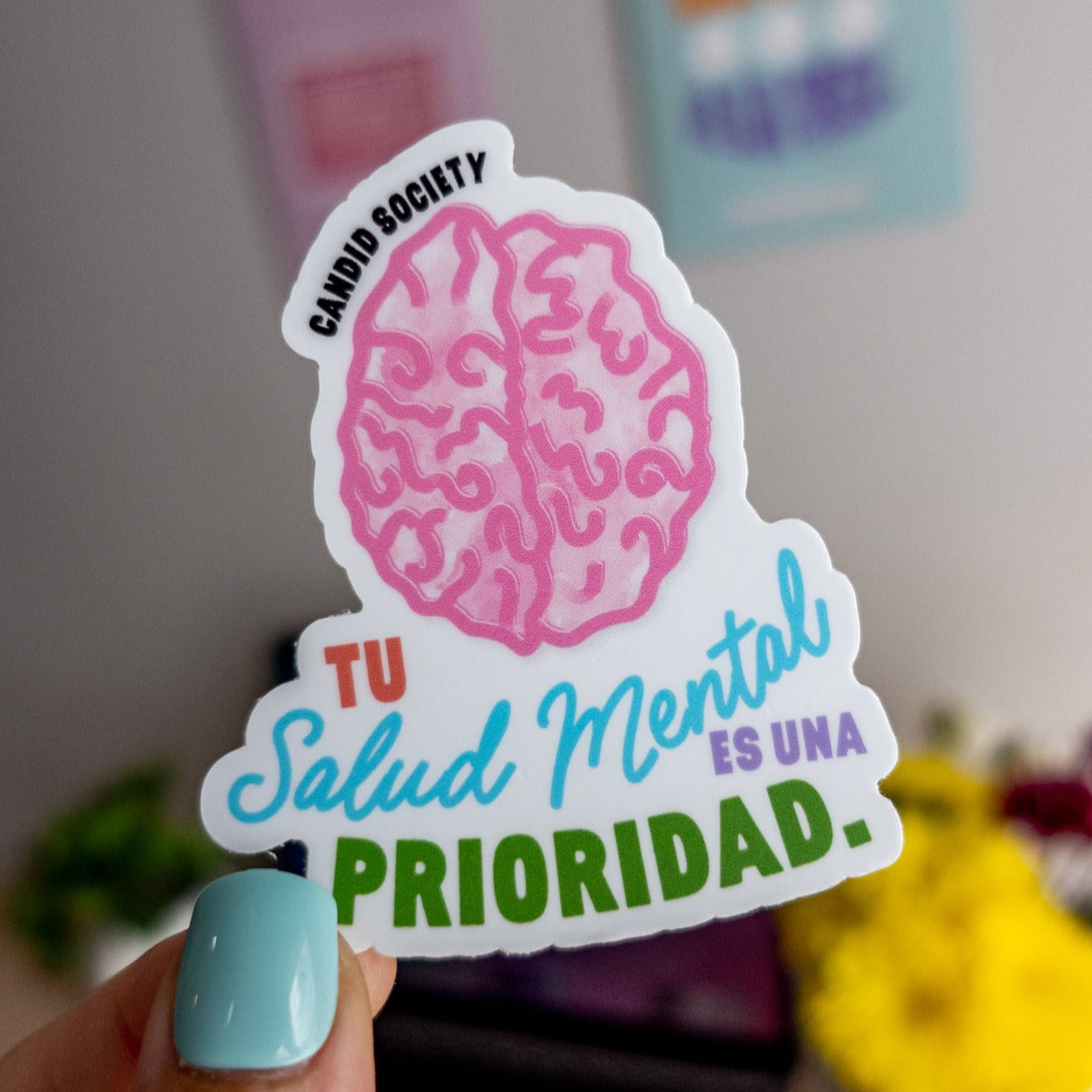 50 - Tu Salud Mental es una Prioridad - Premium Sticker